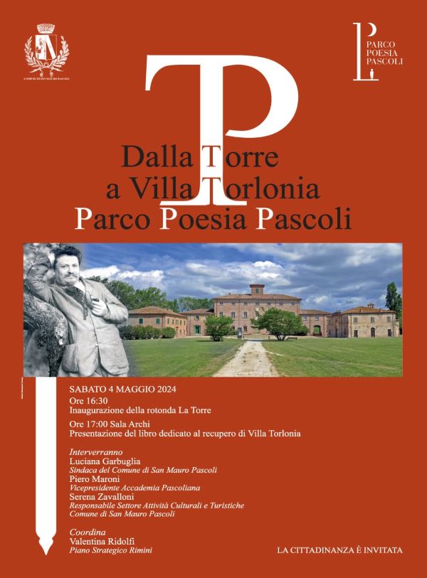 Sanmauropascolinews - DALLA TORRE A VILLA TORLONIA PARCO POESIA PASCOLI ...